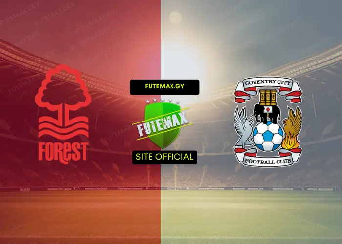 Nottingham Forest x Coventry ao vivo 19/09/2026
